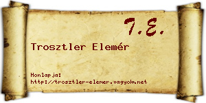 Trosztler Elemér névjegykártya